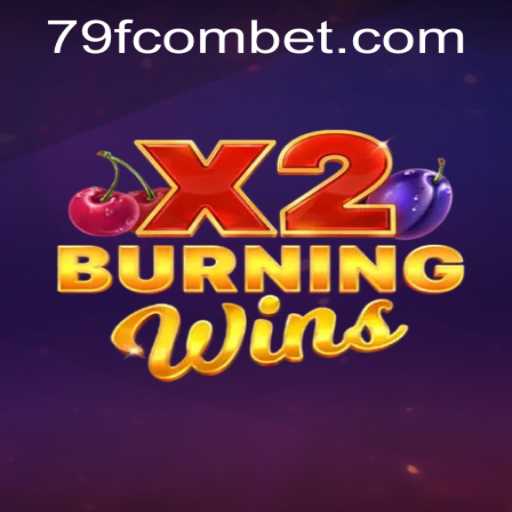 Exploring BurningWinsX2: A Game of Fiery Excitement and Strategic Play
